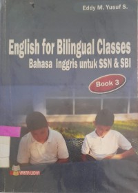Image of English For Bilingual Classes : Bahasa Inggris Untuk SSN&SBI