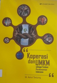 Image of Koperasi dan UMKM : Sebagai Fondasi Perekonomian Indonesia