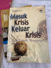 Image of Masuk Krisis Keluar Krisis