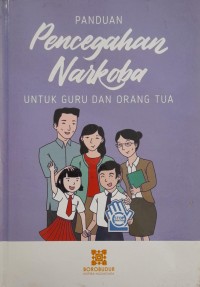 Image of Panduan Pencegahan Narkoba Untuk Guru & Orangtua
