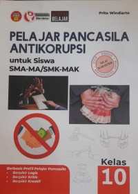 Image of Pelajar Pancasila Anti Korupsi Kelas X